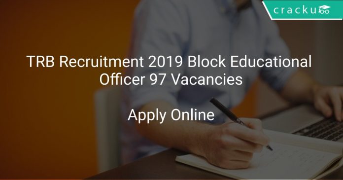 TN TRB Recruitment 2019 Block Educational Officer