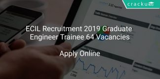 ECIL Recruitment 2019 Graduate Engineer Trainee 64 Vacancies