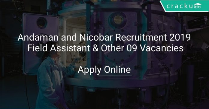 Andaman and Nicobar Administration Recruitment 2019
