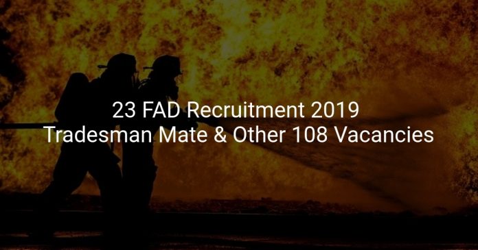 23 FAD Recruitment 2019