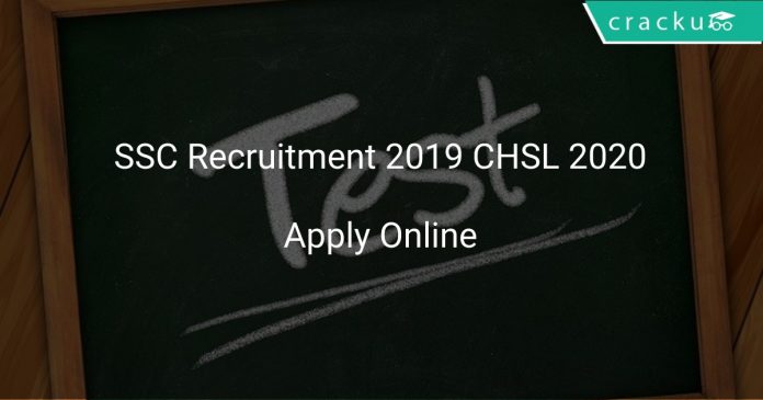 SSC Recruitment 2019 CHSL 2020