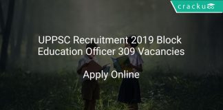 UPPSC Recruitment 2019 Block Education Officer 309 Vacancies