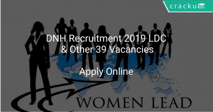 DNH Recruitment 2019 LDC & Other 39 Vacancies