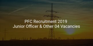 PFC Recruitment 2019 Junior Officer & Other 04 Vacancies