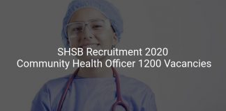 SHSB Recruitment 2020 Community Health Officer 1200 Vacancies
