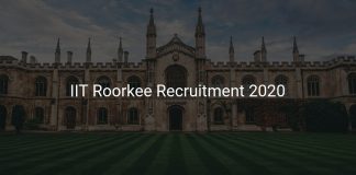IIT Roorkee Recruitment 2020
