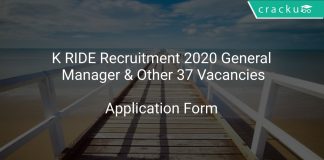 K RIDE Recruitment 2020 General Manager & Other 37 Vacancies