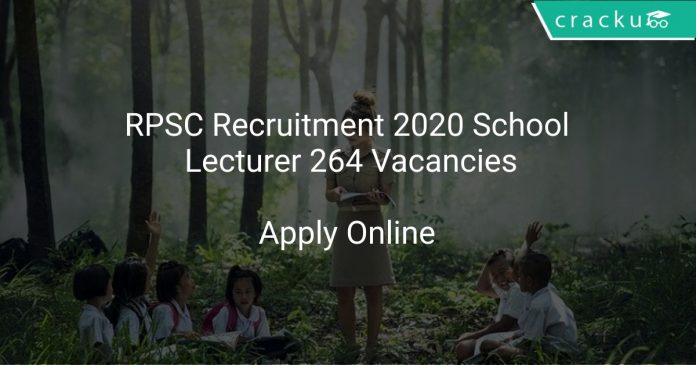 RPSC Recruitment 2020 School Lecturer 264 Vacancies
