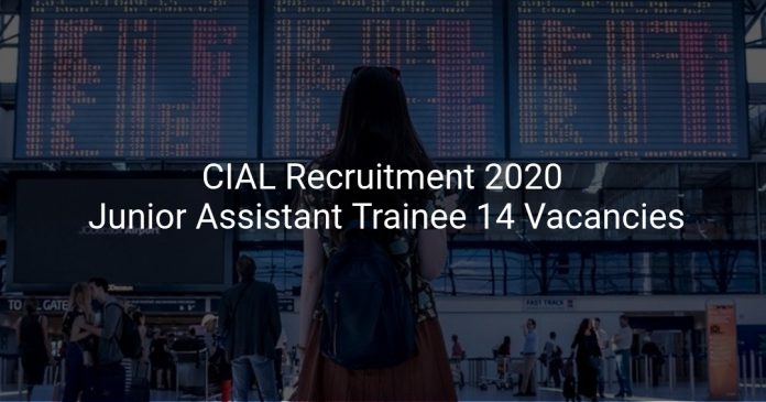 CIAL Recruitment 2020