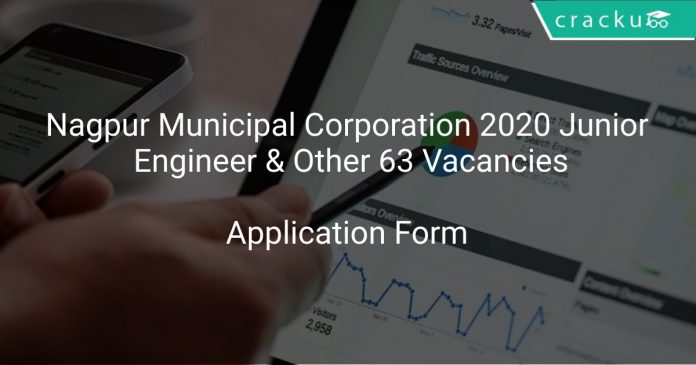 Nagpur Municipal Corporation 2020 Junior Engineer & Other 63 Vacancies