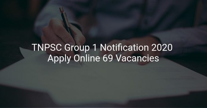 TNPSC Group 1 Notification 2020
