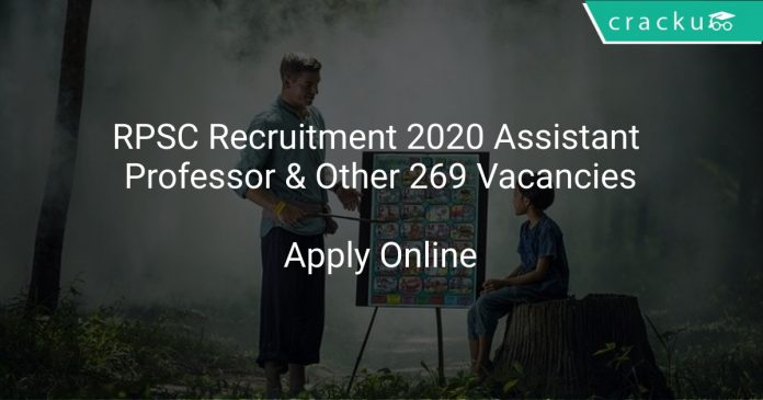 RPSC Recruitment 2020 Assistant Professor & Other 269 Vacancies