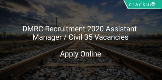 DMRC Recruitment 2020 Assistant Manager / Civil 35 Vacancies