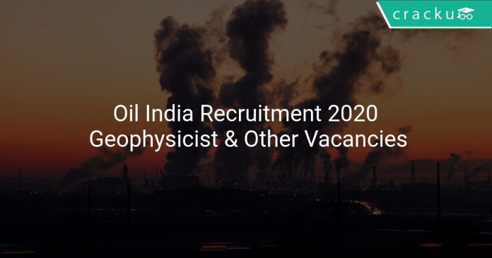 Oil India Recruitment 2020
