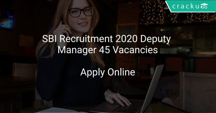 SBI Deputy Manager Recruitment 2020