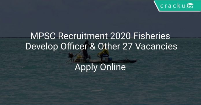 MPSC Fisheries Development Officer Recruitment 2020