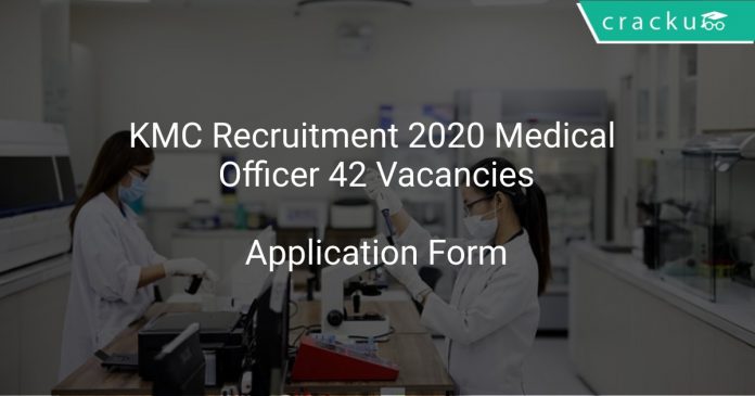 KMC Medical Officer Recruitment 2020