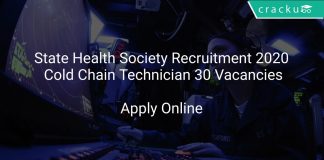 State Health Society Recruitment 2020 Cold Chain Technician 30 Vacancies