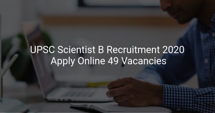 UPSC Scientist B Recruitment 2020