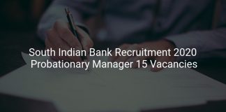 South Indian Bank Recruitment 2020