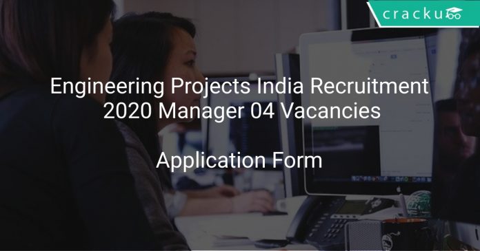 Engineering Projects India Recruitment 2020