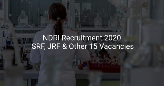 NDRI Recruitment 2020