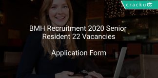 BMH Recruitment 2020 Senior Resident 22 Vacancies