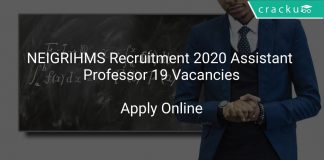 NEIGRIHMS Recruitment 2020 Assistant Professor 19 Vacancies