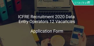 ICFRE Recruitment 2020 Data Entry Operators 12 Vacancies