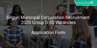 Siliguri Municipal Corporation Recruitment 2020 Group D 55 Vacancies
