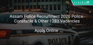 Assam Police Recruitment 2020 Police Constable & Other 1283 Vacancies