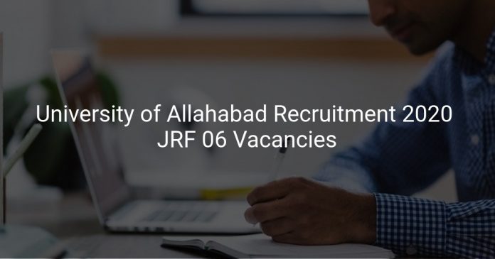 University of Allahabad Recruitment 2020