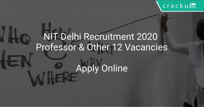 NIT Delhi Recruitment 2020