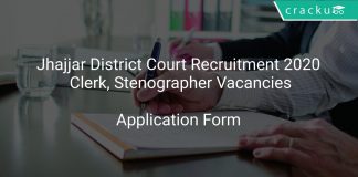 Jhajjar District Court Recruitment 2020 Clerk, Stenographer Vacancies