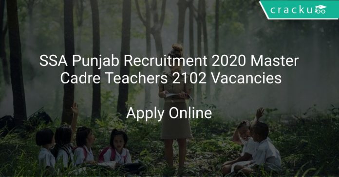 SSA Punjab Recruitment 2020 Master Cadre Teachers 2102 Vacancies