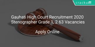 Gauhati High Court Recruitment 2020 Stenographer Grade 1, 2 63 Vacancies
