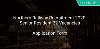 Northern Railway Recruitment 2020 Senior Resident 22 Vacancies