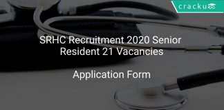 SRHC Recruitment 2020 Senior Resident 21 Vacancies