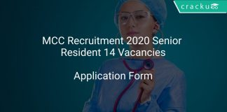 MCC Recruitment 2020 Senior Resident 14 Vacancies
