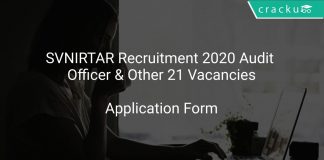 SVNIRTAR Recruitment 2020 Audit Officer & Other 21 Vacancies