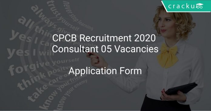 CPCB Recruitment 2020 Consultant 05 Vacancies
