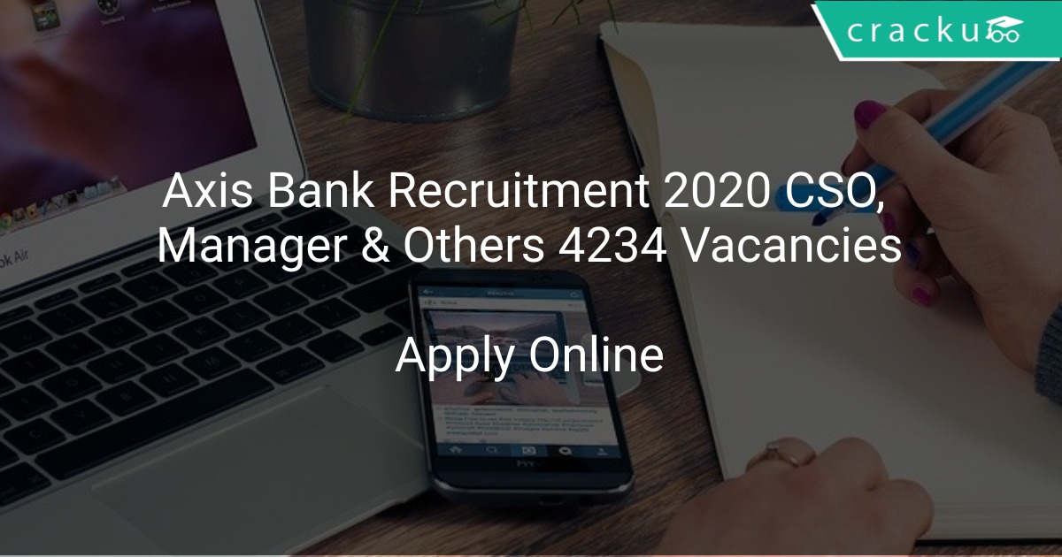 axis-bank-recruitment-2020-cso-manager-others-4234-vacancies-latest-govt-jobs-2021