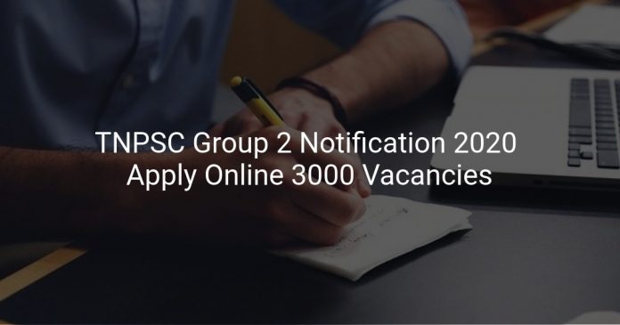 TNPSC Group 2 Notification 2020