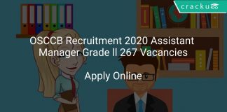 OSCCB Recruitment 2020 Assistant Manager Grade ll 267 Vacancies