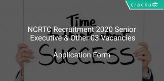 NCRTC Recruitment 2020 Senior Executive & Other 03 Vacancies