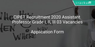 CIPET Recruitment 2020 Assistant Professor Grade I, II, III 03 Vacancies