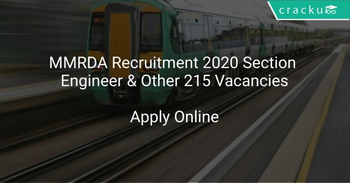 MMRDA Recruitment 2020 Section Engineer & Other 215 Vacancies