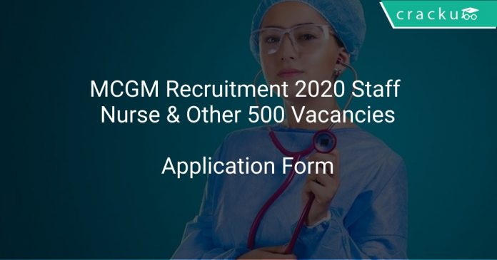 MCGM Recruitment 2020 Staff Nurse & Other 500 Vacancies