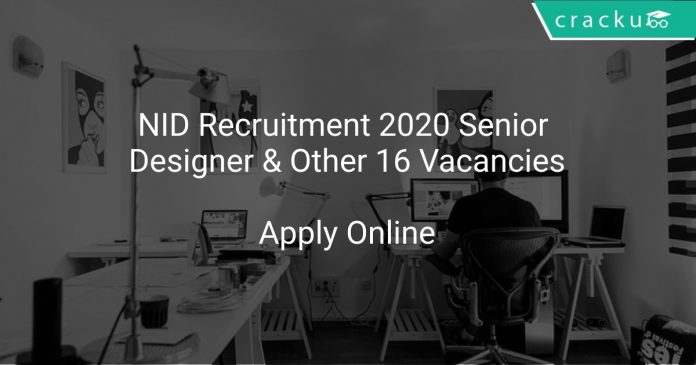 NID Recruitment 2020 Senior Designer & Other 16 Vacancies