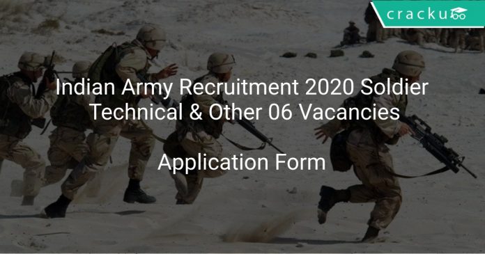 Indian Army Recruitment 2020 Soldier Technical & Other 06 Vacancies